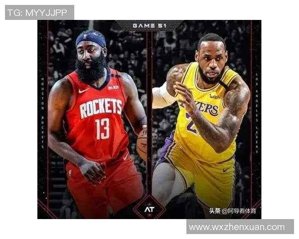 火箭与湖人精彩对决直播时间及观看方式详解