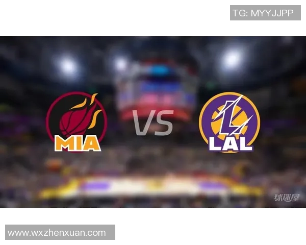 热火与湖人对决赛程解析及比赛精彩看点一览